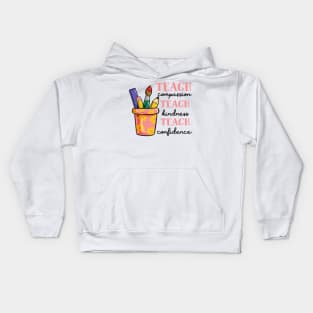 Teach Compassion Kindness Cofidence Kids Hoodie